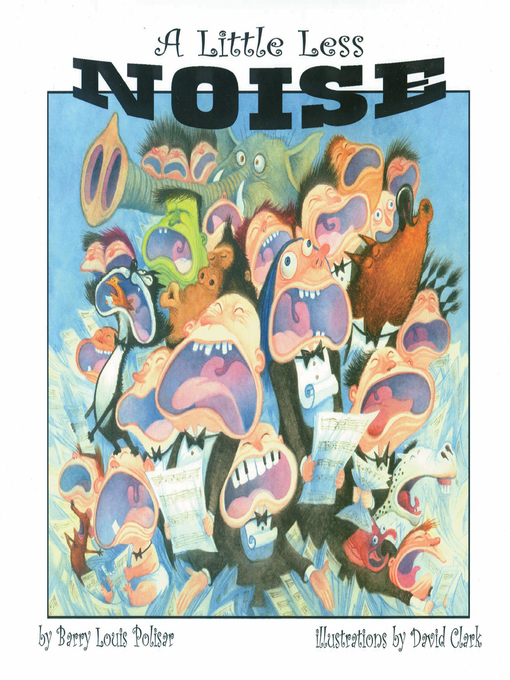 Title details for A Little Less Noise by Barry Polisar - Available